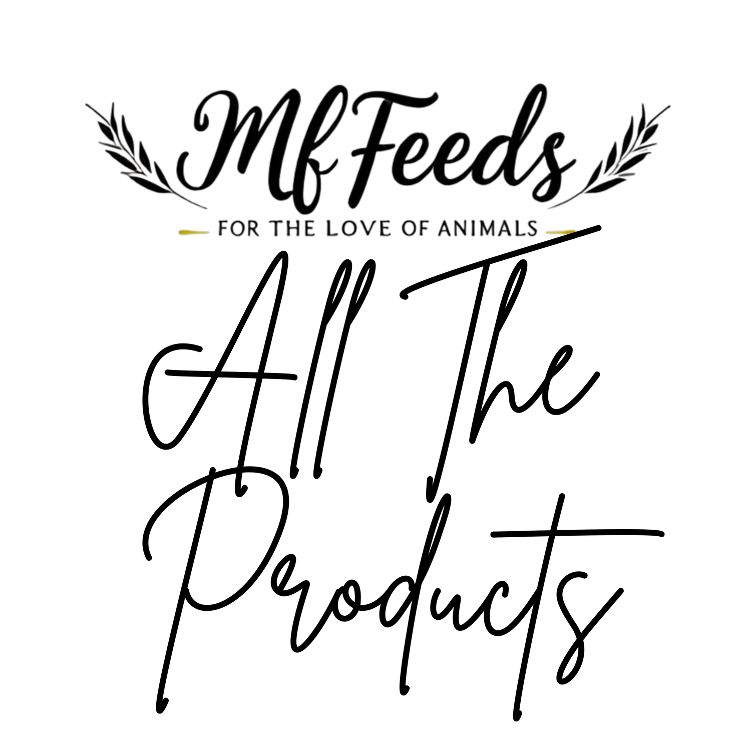 AALLL the Products!!